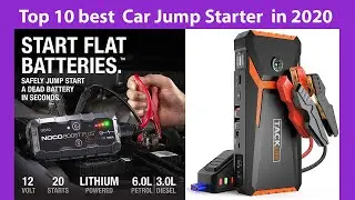 Top 10 best  Car Jump Starter  in 2020