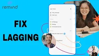 How To Fix And Solve Lagging On Remind App | Final Solution