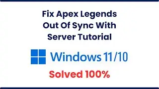 Fix Apex Legends Out Of Sync With Server Tutorial