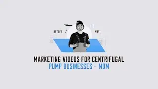 Marketing Videos for Centrifugal Pump Businesses - MDM