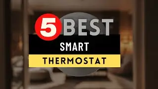 Best Smart Thermostat Without C Wire 2024 🔶 Top 5 Smart Thermostat Reviews