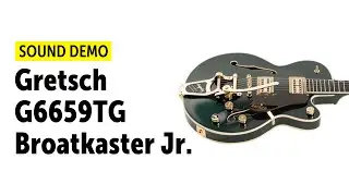 GRETSCH G6659TG BROADKASTER JR. - Sound Demo (no talking)