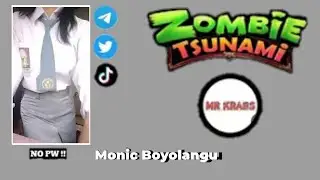 Monic Boyolangu Kang Tidak Pakai Sabuk ||GAME PLAY ZOMBIE TSUNAMI