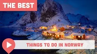 Best Things to Do in Norway