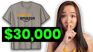 How I Made $30,000 on Merch by Amazon 💰 (MERCH BY AMAZON TUTORIAL FOR BEGINNERS)