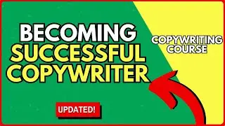 How to Become a Successful Freelance Copywriter: Free Copywriting Course