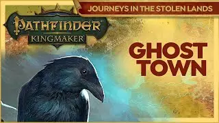 Varnhold Vanishing Quest Begins! // Pathfinder Kingmaker // Journeys In The Stolen Lands