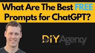 What Are The Best FREE Prompts for ChatGPT?