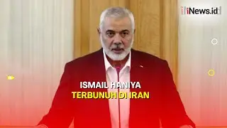 Pemimpin Hamas Ismail Haniya Terbunuh di Iran