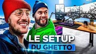 Un setup à la montagne pour Lebouseuh