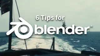 6 Tips I wish I knew when starting with Blender!