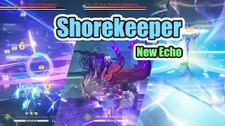 "You Dont Deal Enough Damage if You Can Still See the Enemy" Shorekeeper Gameplay - Wuthering Waves