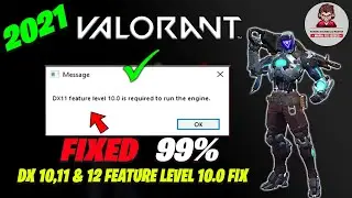 How To Fix Valorant DX11 Feature Level 10.0 is required to run the engine Valorant (2023)