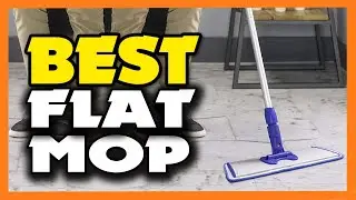 TOP 5 Best Flat Mop 2023