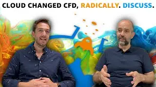 Pt 1: The cloud has seriously changed CFD and how its done. Lets discuss (Part 1)