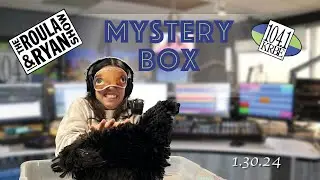 Mystery Box | The Roula & Ryan Show | 1.30.2024