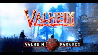 🔴Valheim | PARADOX Online Сервер | Стрим #3