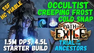 POE 3.22, 3.24 Starter Build Occultist Creeping Frost + Cold Snap, SSF, HC Viable (3.24 POB)