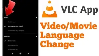 how to change language in vlc media player android | change video language in vlc app