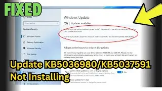 Windows Update KB5036980/KB5037591 Not Installing On Windows 11