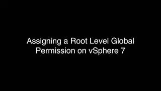 Assigning a Global Permission in vSphere 7