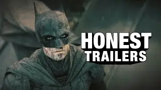 Honest Trailers | The Batman