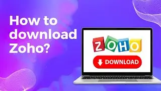 How to download Zoho desktop apps for Windows, Linux or Mac?