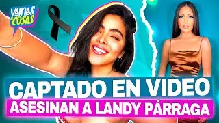 Asesinan a Landy Párraga, excandidata a Miss Ecuador y ligada al caso 