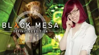 ВПЕРВЫЕ В BLACK MESA | BLACK MESA: DEFINITIVE EDITION | ПОЛНОЕ ПРОХОЖДЕНИЕ | СТРИМ [1440p60]