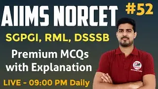 AIIMS NORCET, RRB, DSSSB, RML Nursing Officer Exam #52