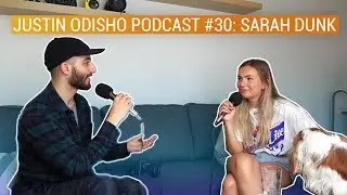 Justin Odisho Podcast #30: Sarah Dunk Interview (Thrifted This) 