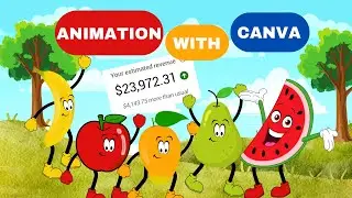 Easily Earn $23k Monthly Using Canva: Fun Kids Animations For Educational Content