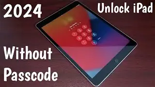 2024 How To Unlock iPad Without Passcode New Method 100% Works