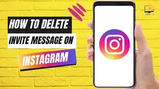 How to delete invite message on Instagram