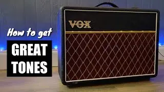 How to Get Great Vox AC10 Tones!