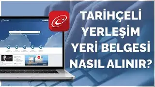 E-DEVLETTEN TARİHÇELİ YERLEŞİM YERİ BELGESİ NASIL ALINIR?