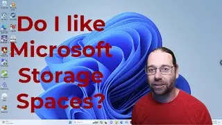 What Do I Think of Microsoft Storage Spaces?