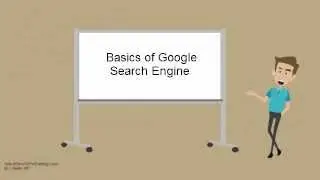 Basics of Google Search Engine