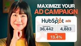 How to Structure Your Ad Campaign with HubSpot