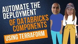 Automate the deployment of Databricks components using Terraform