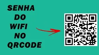 COMO COLOCAR A SENHA DO WIFI  NO QRCODE