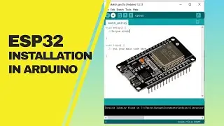 ESP32 Board installation in Arduino Ide