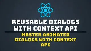 Implementing Context-Driven Dialogs with Transitions in React