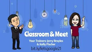 Google Workspace: Google Classroom and Meet