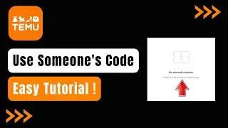 How to Use Someone's Code on Temu !