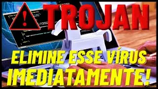 TROJAN: Como ELIMINAR, REMOVER, EXCLUIR o TROJAN do notebook ou pc