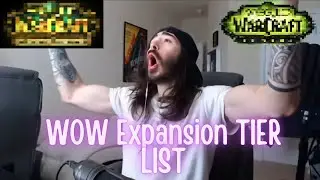 World of Warcraft Expansion Tier List (Accurate) WoW Dragonflight