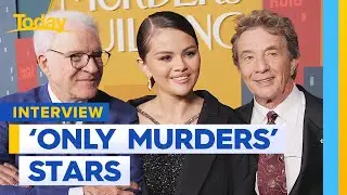 Stars of 'Only Murders In The Building' catch up with Today | Today Show Australia