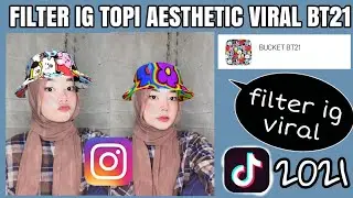 FILTER INSTAGRAM AESTHETIC TOPI BT21 TERBARU 2021!! FILTER INSTAGRAM TOPI ANIMAL VIRAL DI TIKTOK NIH