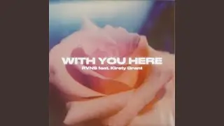 With You Here